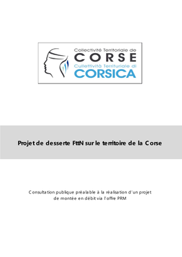 Projet De Desserte Fttn Sur Le Territoire De La Corse