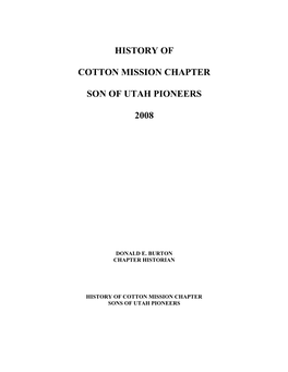 History of Cotton Mission Chapter Son of Utah Pioneers 2008