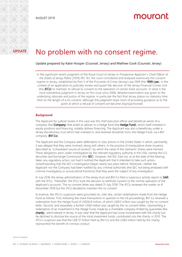 No Problem with No Consent Regime