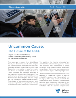 Uncommon Cause: the Future of the OSCE