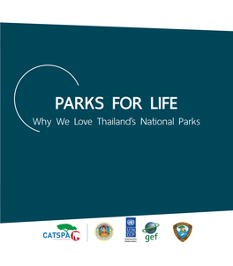 Parks for Life Why We Love Thailand’S National Parks