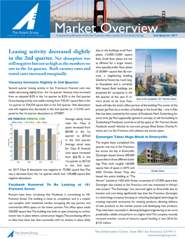 Market Overview a Quarterly Publication of the San Francisco Office Market by the Axiant Group 2Nd Quarter 2017