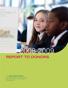 Report to DONORS2008-2009 to Come