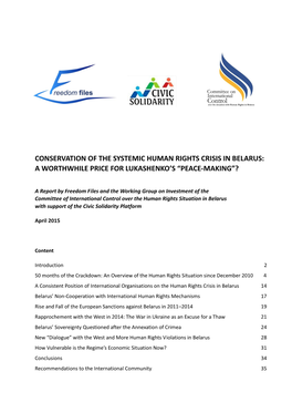 Conservation of the Systemic Human Rights Crisis in Belarus: a Worthwhile Price for Lukashenko’S “Peace-Making”?