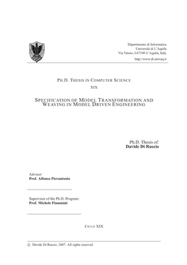 Specification of Model Transformation and Weaving in Model Driven Engineering