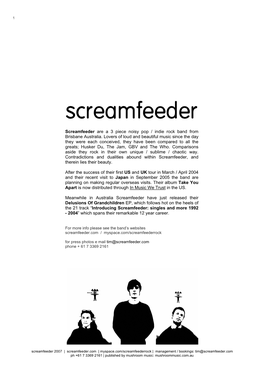 Screamfeeder Are a 3 / 4 Piece Noisy Pop / Indie Rock Band from Brisbane