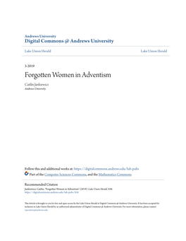 Forgotten Women in Adventism Caitlin Jankiewicz Andrews University