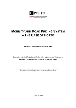 Mobility and Road Pricing System – the Case of Porto