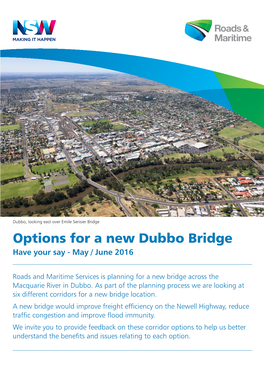 Options for a New Dubbo Bridge Have Your Say - May / June 2016