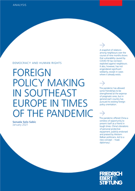 Foreign Policy Making in Southeast Europe in Times of the Pandemic