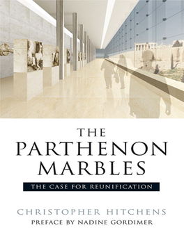 The Parthenon Marbles: the Case for Reunification