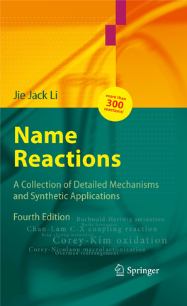 Name Reactions: a Collection of Detailed Mechanisms And