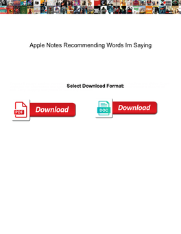 Apple Notes Recommending Words Im Saying