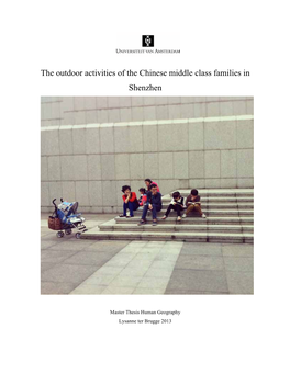 The Outdoor Activities of the Chinese Middle Class Families in Shenzhen