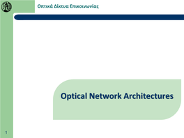 Optical Network Architectures