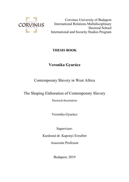 Veronika Gyurácz Contemporary Slavery in West Africa the Shaping Elaboration of Contemporary Slavery