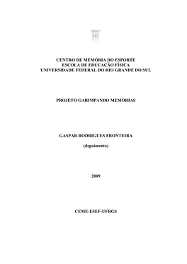 Centro De Memória Do Esporte Escola De Educação Física Universidade Federal Do Rio Grande Do Sul
