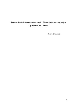 Poesía Dominicana En Tiempo Real: “El Que Fuera Secreto Mejor Guardado Del Caribe”