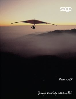 Providex® Providex — a Complete Business Application Development Environment
