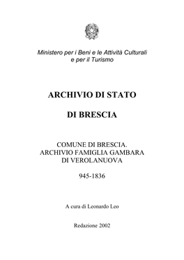 Comune Di Brescia. Archivio Famiglia Gambara Di Verolanuova 945-1836