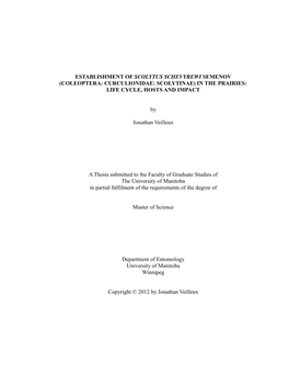 Establishment of Scolytus Schevyrewi Semenov (Coleoptera: Curculionidae: Scolytinae) in the Prairies: Life Cycle, Hosts and Impact