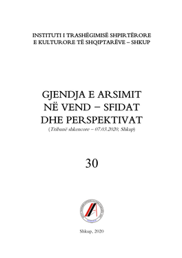 GJENDJA E ARSIMIT NË VEND − SFIDAT DHE PERSPEKTIVAT (Tribunë Shkencore – 07.03.2020, Shkup)