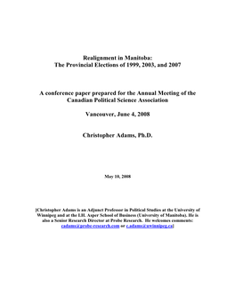 Realignment in Manitoba: the Provincial Elections of 1999, 2003, and 2007