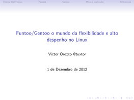Funtoo/Gentoo O Mundo Da Flexibilidade E Alto Despenho No Linux