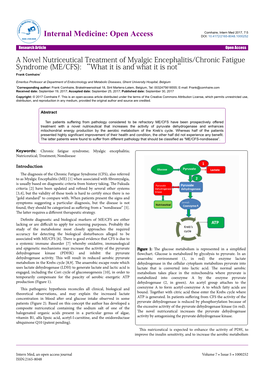 A Novel Nutriceutical Treatment of Myalgic Encephalitis/Chronic Fatigue Syndrome (ME/CFS): “What It Is and What It Is Not” Frank Comhaire*