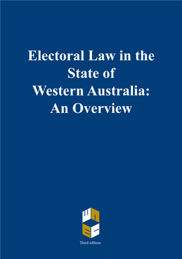 Electoral Law in the State of Western Australia: an Overview