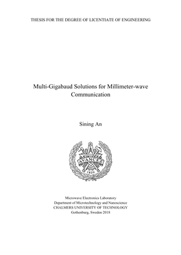 Multi-Gigabaud Solutions for Millimeter-Wave Communication