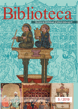 Biblioteca: Revista De Bibliologie Și Știința Informării Nr. 5/2019