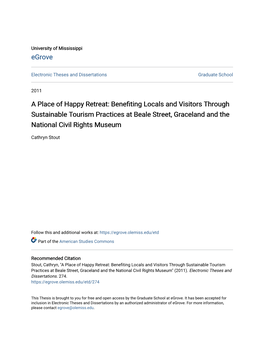 Benefiting Locals and Visitors Through Sustainable Tourism Practices at Beale Street, Graceland and the National Civil Rights Museum