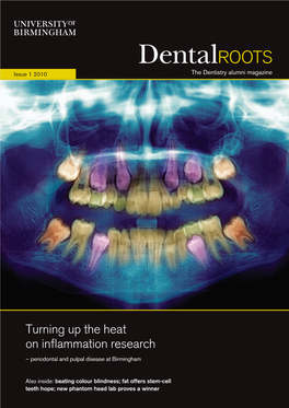 Dentalroots Issue 1 2010 the Dentistry Alumni Magazine