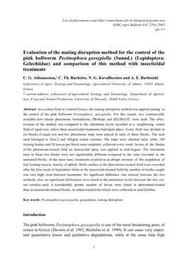 Evaluation of the Mating Disruption Method for the Control of the Pink