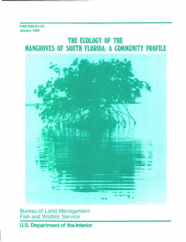 The Ecology of the Mangroves of South Florida: Acommunity Profile