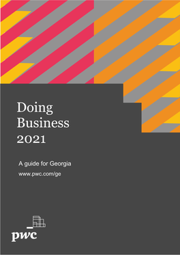 Doing Business and Investing in Georgia 2021 Guide to Doing