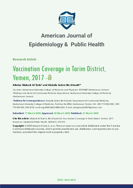 Vaccination Coverage in Tarim District, Yemen, 2017 - Atheba Mubark Al-Tarbi1 and Abdulla Salem Bin Ghouth2*