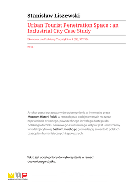 Stanisław Liszewski Urban Tourist Penetration Space : an Industrial City Case Study