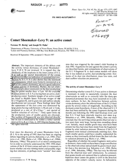 Comet Shoemaker-Levy 9: an Active Comet