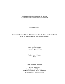 The Adolescent Singing Voice in the 21St Century: Vocal Health and Pedagogy Promoting Vocal Health