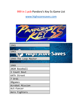 999 in 1 Pcb Pandora's Key 5S Game List