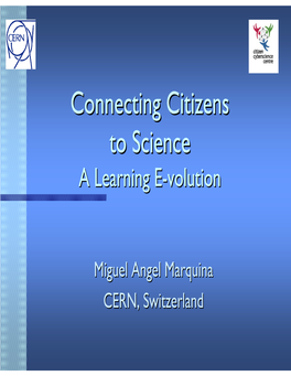 Connecting Citizens to Science