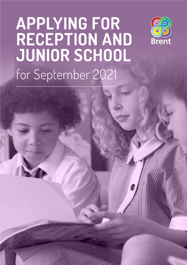 Applying for Reception and Junior School for September 2021 1 12345678 9 10 11 12 13 14 15 16
