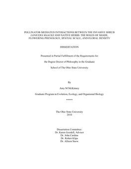 Pollinator-Mediated Interactions Between the Invasive Shrub Lonicera Maackii and Native Herbs