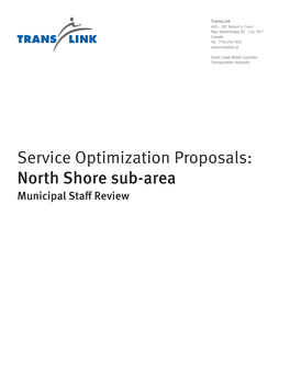 Service Optimization Proposals: North Shore Sub-Area Municipal Staff Review Translink’S Service Optimization Program