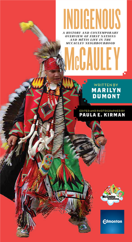 Indigenousoverview of First Nations and Métis Life in the Mccauley Neighbourhood