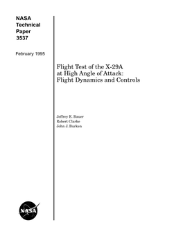 Flight Test of the X-29A at High Angle of Attack: Flight Dynamics and Controls