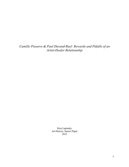 Camille Pissarro & Paul Durand-Ruel: Rewards and Pitfalls of an Artist