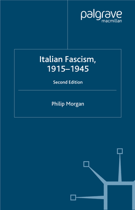 Italian Fascism, 1915–1945, Second Edition